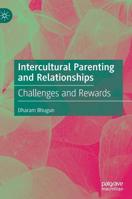 Intercultural Parenting and Relationships: Challenges and Rewards 3030140598 Book Cover