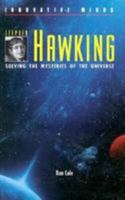 Stephen Hawking: Solving the Mysteries of the Universe (Innovative Minds) 0817244018 Book Cover