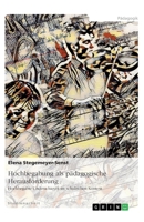 Hochbegabung als pädagogische Herausforderung: Hochbegabte Underachiever im schulischen Kontext (German Edition) 334631796X Book Cover