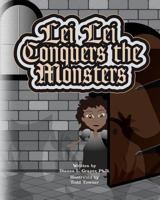 Lei Lei Conquers the Monsters 1481013793 Book Cover