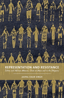 Representation and Resistance: South Asian and African Women’s Texts at Home and in the Diaspora 1552382451 Book Cover