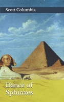 Dance of Sphinxes B0FMJBNZ65 Book Cover