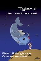 Tyler & der Weltraumwal 3347261011 Book Cover