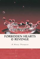 Forbidden Hearts & Revenge 1470035863 Book Cover