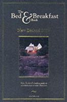 The New Zealand Bed and Breakfast Book 2004 2004 0473097141 Book Cover