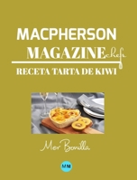 Macpherson Magazine Chef's - Receta Tarta de kiwi 046420187X Book Cover