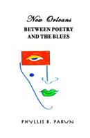 New Orleans Between Poetry and the Blues 1732356033 Book Cover