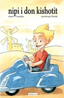Nipi i Don Kishotit (Albanian Edition) 9951512631 Book Cover