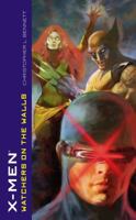 Watchers on the Walls (X-Men) 1416510672 Book Cover