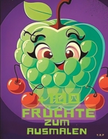 +100 Früchte zum Ausmalen B0BV4715CT Book Cover