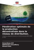 P�n�tration optimale de la production d�centralis�e dans le r�seau de distribution. 6204159178 Book Cover