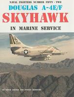 Douglas A-4E/F Skyhawk in Marine Service 0942612523 Book Cover