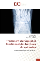 Traitement chirurgical et fonctionnel des fractures du calcanéus 6203425532 Book Cover