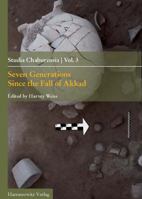 Seven Generations Since the Fall of Akkad 344706823X Book Cover
