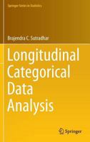 Longitudinal Categorical Data Analysis 1493921363 Book Cover