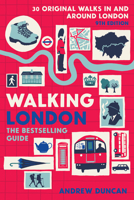 Walking London, 9th Edition: Thirty Original Walks In and Around London (Inkspire) Explore the Famous Sights, Steer Off the Tourist Track, and Discover the City's Hidden Corners 1913618250 Book Cover