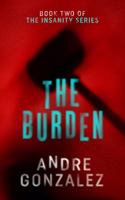 The Burden 0997754869 Book Cover