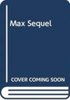 Max Sequel 0062465953 Book Cover