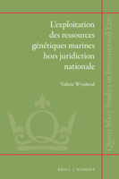 L'Exploitation Des Ressources Génétiques Marines Hors Juridiction Nationale 9004352082 Book Cover