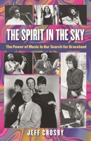 The Spirit in the Sky 1538188368 Book Cover