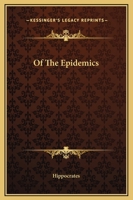 Of the Epidemics: Special Edition 1511916656 Book Cover