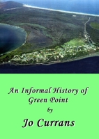 A History of Green Point 0645443441 Book Cover