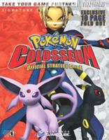 Pokemon Colosseum Official Strategy Guide (Signature (Brady)) 0744003733 Book Cover