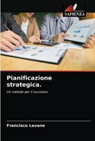 Pianificazione strategica. 620336651X Book Cover