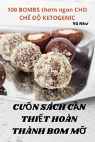 CuỐn Sách CẦn ThiẾt Hoàn Thành Bom MỠ 1783570369 Book Cover