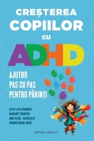 Cre?terea copiilor cu ADHD (Romanian Edition) B0H569WS1K Book Cover