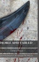 Noble And Fabled 0244551529 Book Cover