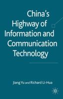 China's Highway of Information and Communication Technology 0230553753 Book Cover