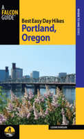 Best Easy Day Hikes Portland, Oregon (Best Easy Day Hikes Series) 0762725710 Book Cover