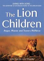 The Lion Children 0752841602 Book Cover