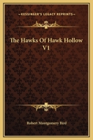 The Hawks Of Hawk Hollow V1 1162696923 Book Cover