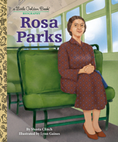 Rosa Parks: A Little Golden Book Biography 0593904443 Book Cover