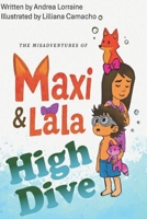 High Dive (The Misadventures of Maxi and Lala) B0FHJQSN1M Book Cover