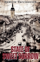 State of Sweet Sorrow 1923087290 Book Cover