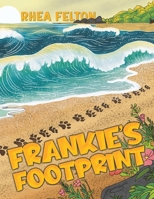 Frankie's Footprint 1035850710 Book Cover
