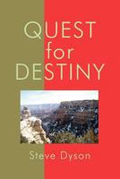 Quest for Destiny 1936656078 Book Cover