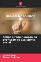 Sobre a remuneração da profissão de assistente social (Portuguese Edition) 6207751701 Book Cover