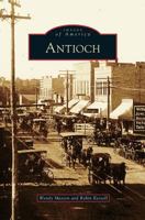 Antioch (Images of America: Illinois) 0738550655 Book Cover