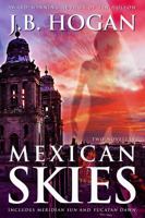 Mexican Skies 1633732487 Book Cover