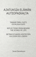 Ajatuksia Elämän Autiopaikalta (Finnish Edition) 9528084869 Book Cover