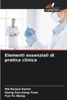 Elementi essenziali di pratica clinica (Italian Edition) 6207913698 Book Cover