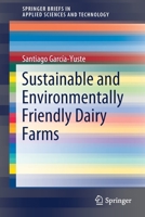 Sustainable and Environmentally Friendly Dairy Farms 3030460592 Book Cover