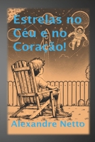 Estrelas no Céu e no Coração! (Portuguese Edition) B0F38HCFD5 Book Cover