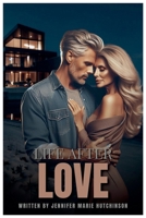Life After Love B0FG7HSVMQ Book Cover