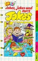 Jokes, Jokes and More Jokes (Funfax S.) 0590208446 Book Cover