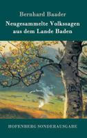 Neugesammelte Volkssagen Aus Dem Lande Baden 1482065177 Book Cover